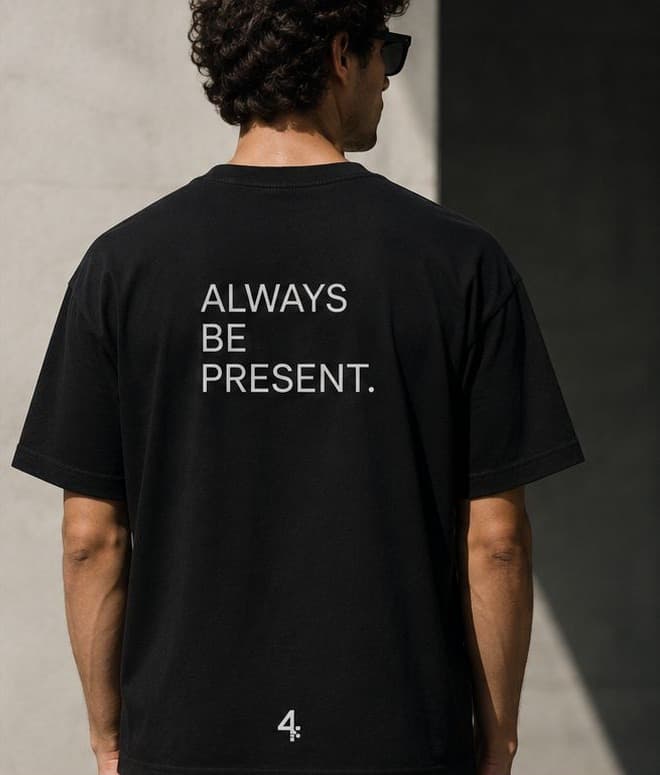 Always Be Present tee, back view